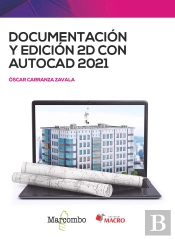 Documentacion Y Edicion 2d Con Autocad 2021