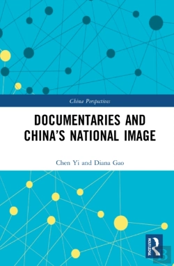 Bertrand.pt - Documentaries And Chinaâ€™S National Image