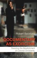 Documentary As Exorcism