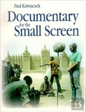 Documentary For The Small Screen