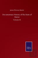 Documentary History Of The State Of Maine