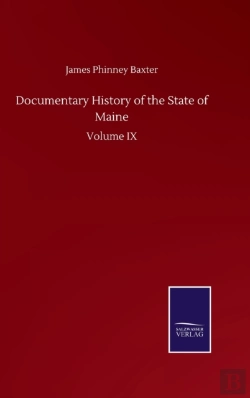Bertrand.pt - Documentary History Of The State Of Maine