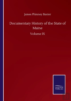 Bertrand.pt - Documentary History Of The State Of Maine