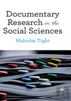Documentary Research In The Social Sciences
