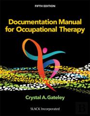 Documentation Manual For Occupational Therapy