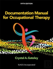 Documentation Manual For Occupational Therapy