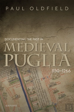 Bertrand.pt - Documenting The Past In Medieval Puglia, 1130-1266