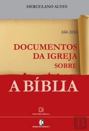 Documentos da Igreja Sobre a Bíblia  160-2010