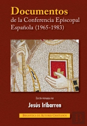 Documentos De La Conferencia Episcopal Española (1965-1983)