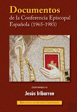 Bertrand.pt - Documentos De La Conferencia Episcopal Española (1965-1983)