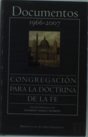 Documentos De La Congregación Para La Doctrina De La Fe (1966-2007)