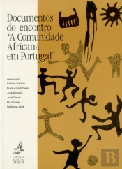 Documentos do Encontro «A Comunidade Africana em Portugal»