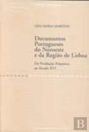  Documentos portugueses do Noroeste e da região de Lisboa