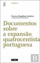 Documentos Sobre a Expansão Quatrocentista Portuguesa - Volume I