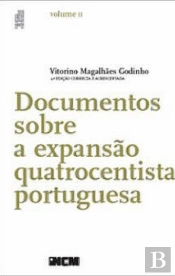 Documentos Sobre A Expansão Quatrocentista Portuguesa - Volume II