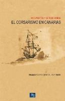 Documentos Y Estudio Sobre El Corsarismo En Canarias