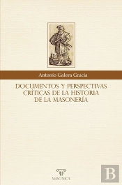 Documentos Y Perspectivas Criticas De La Historia De La Maso