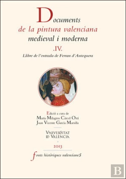 Bertrand.pt - Documents De La Pintura Valenciana Medieval I Moderna