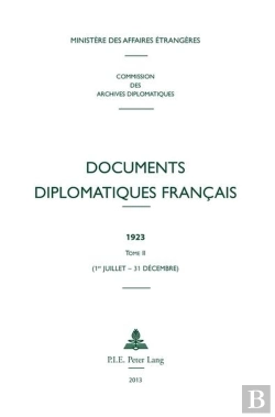 Bertrand.pt - Documents Diplomatiques Francais - 1923 - Tome Ii (1er Juillet - 31 Decembre)