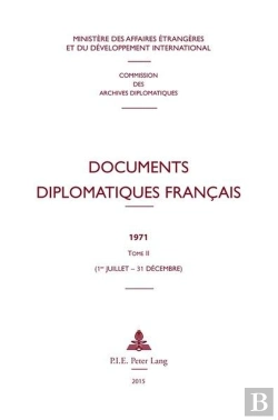 Bertrand.pt - Documents Diplomatiques Francais - 1971 - Tome Ii (1er Juillet - 31 Decembre)