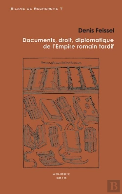 Bertrand.pt - Documents, Droit, Diplomatique De L'Empire Romain Tardif