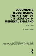 Documents Illustrating The History Of Civilization In Medieval England