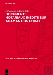 Documents Notariaux Inedits Sur Adamantios Coray