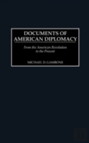 Documents Of American Diplomacy