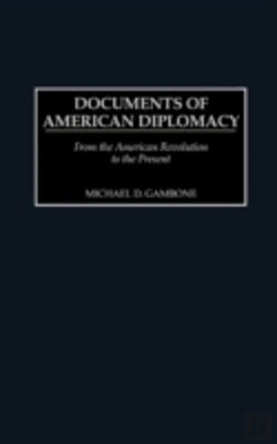 Bertrand.pt - Documents Of American Diplomacy