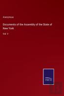 Documents Of The Assembly Of The State Of New York