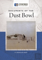 Documents Of The Dust Bowl