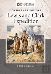 Documents Of The Lewis And Clark Expedition
