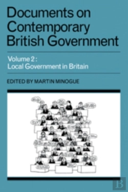 Bertrand.pt - Documents On Contemporary British Government: Volume 2, Local Government In Britain