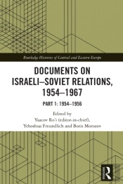 Documents On Israeli-Soviet Relations, 1954-1967