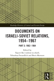 Documents On Israeli-Soviet Relations, 1954-1967