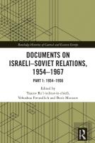 Documents On Israeli-Soviet Relations, 1954â€“1967