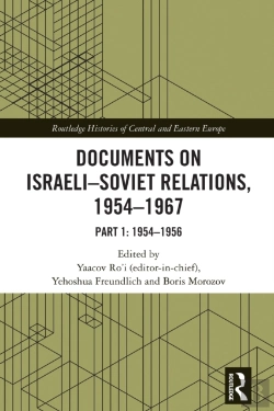Bertrand.pt - Documents On Israeli-Soviet Relations, 1954â€“1967