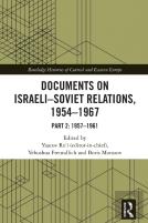 Documents On Israeli-Soviet Relations, 1954â€“1967