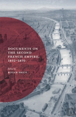 Bertrand.pt - Documents On The Second French Empire, 1852-1870
