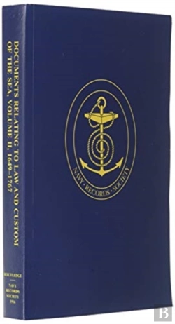 Bertrand.pt - Documents Relating To Law And Custom Of The Sea