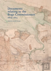 Documents Relating To The Bogs Commissioners, 1809-1813