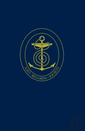 Documents Relating To The Laws And Customs Of The Sea, 1205-1648