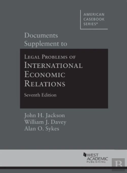 Bertrand.pt - Documents Supplement To Legal Problems Of International Economic Relations