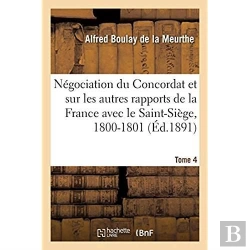 Bertrand.pt - Documents Sur La Negociation Du Concordat