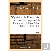 Documents Sur La Negociation Du Concordat