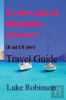 Dodecanese Islands, Greece (Part One)