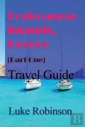 Dodecanese Islands, Greece (Part One)