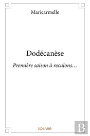 Dodecanese - Premiere Saison A Reculons...