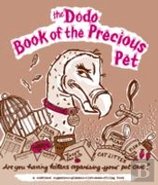 Dodo Book Of The Precious Pet