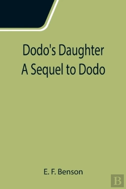 Bertrand.pt - Dodo'S Daughter A Sequel To Dodo